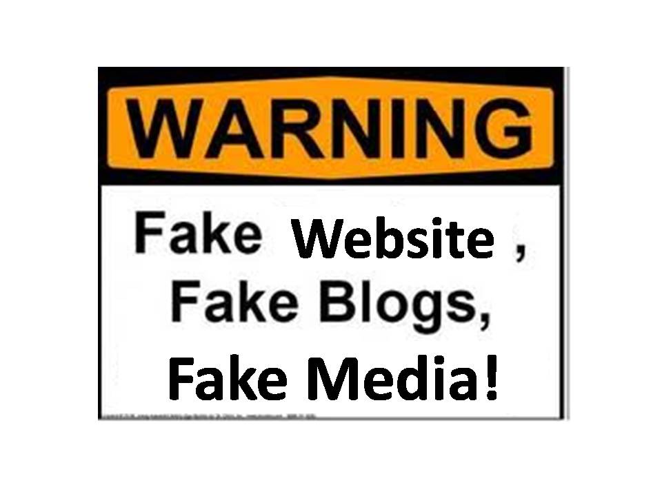 Fake Website, Fake Blogs, Fake Media