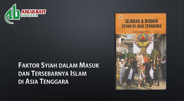 Faktor Penyebaran Islam Di Asia Tenggara