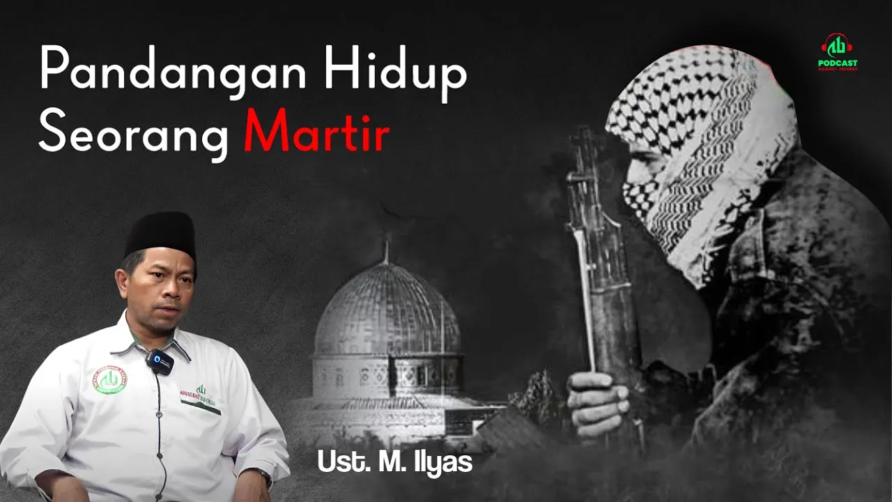 Pandangan Hidup Seorang Martir