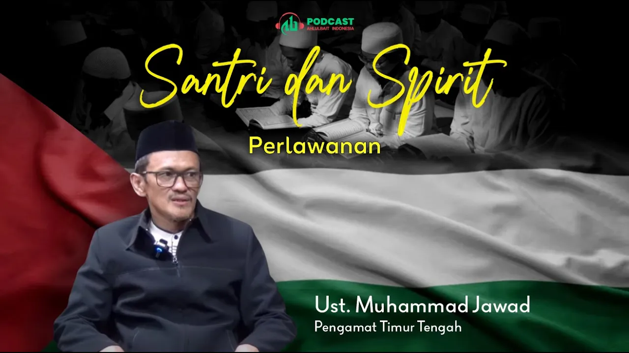 Santri dan Spirit Perlawanan