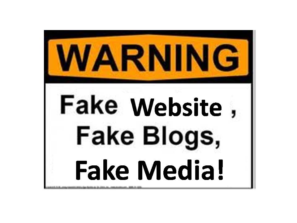 Fake Website, Fake Blogs, Fake Media