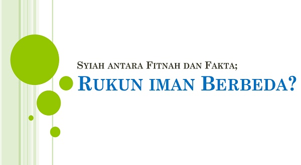 Rukun Iman Syiah Berbeda?