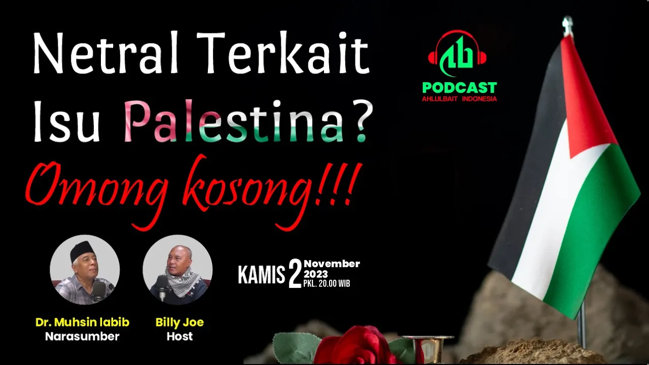 Netral Soal Isu Palestina? Omong kosong!!!