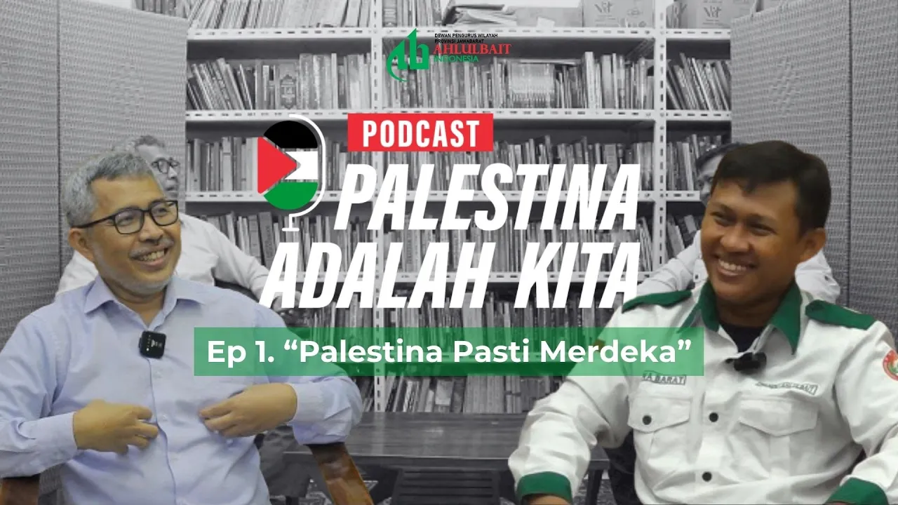 Palestina Adalah Kita, Episode 1. "Palestina Pasti Merdeka"