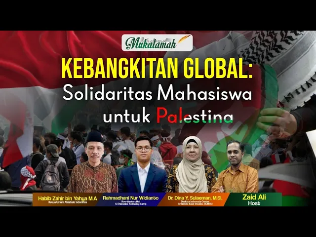 Premiere Mukalamah XV: Kebangkitan Global: Solidaritas Mahasiswa untuk Palestina