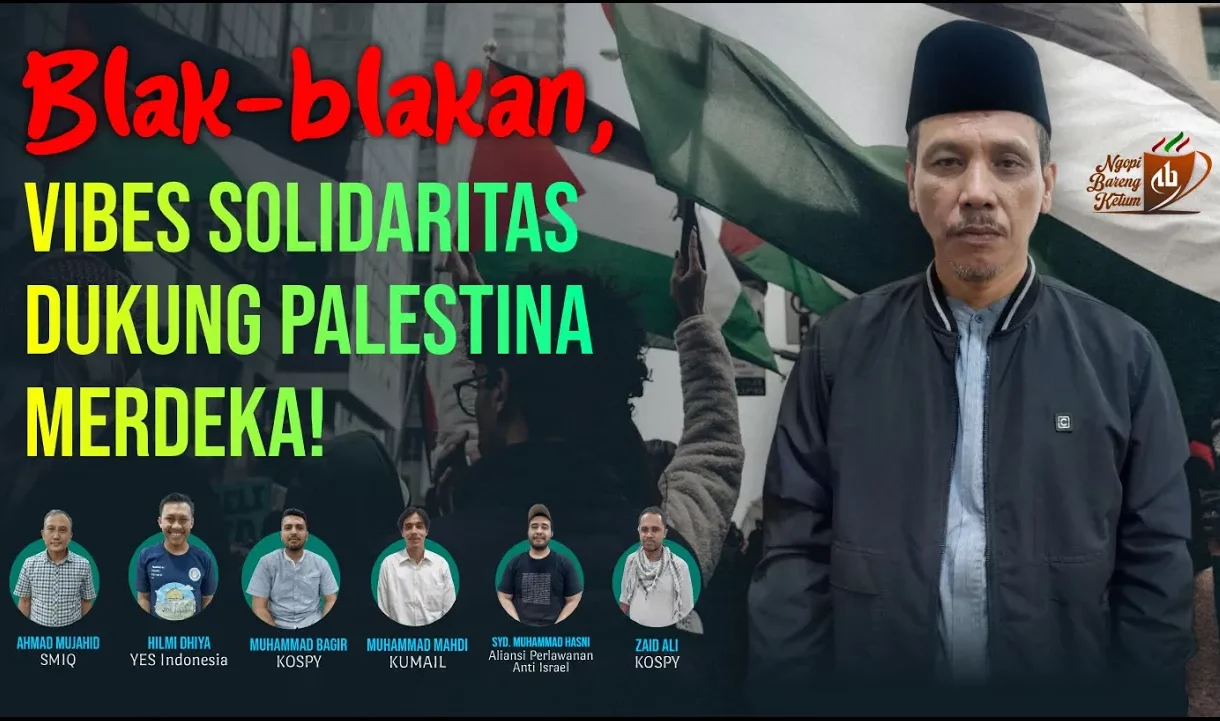 Blak-blakan, Vibes Solidaritas Dukung Palestina Merdeka!