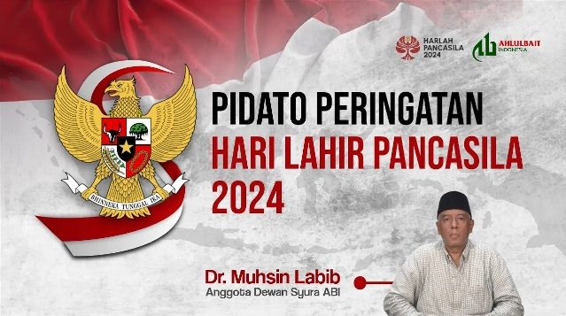 Pidato Peringatan Hari Lahir Pancasila 2024 - Dr. Muhsin Labib