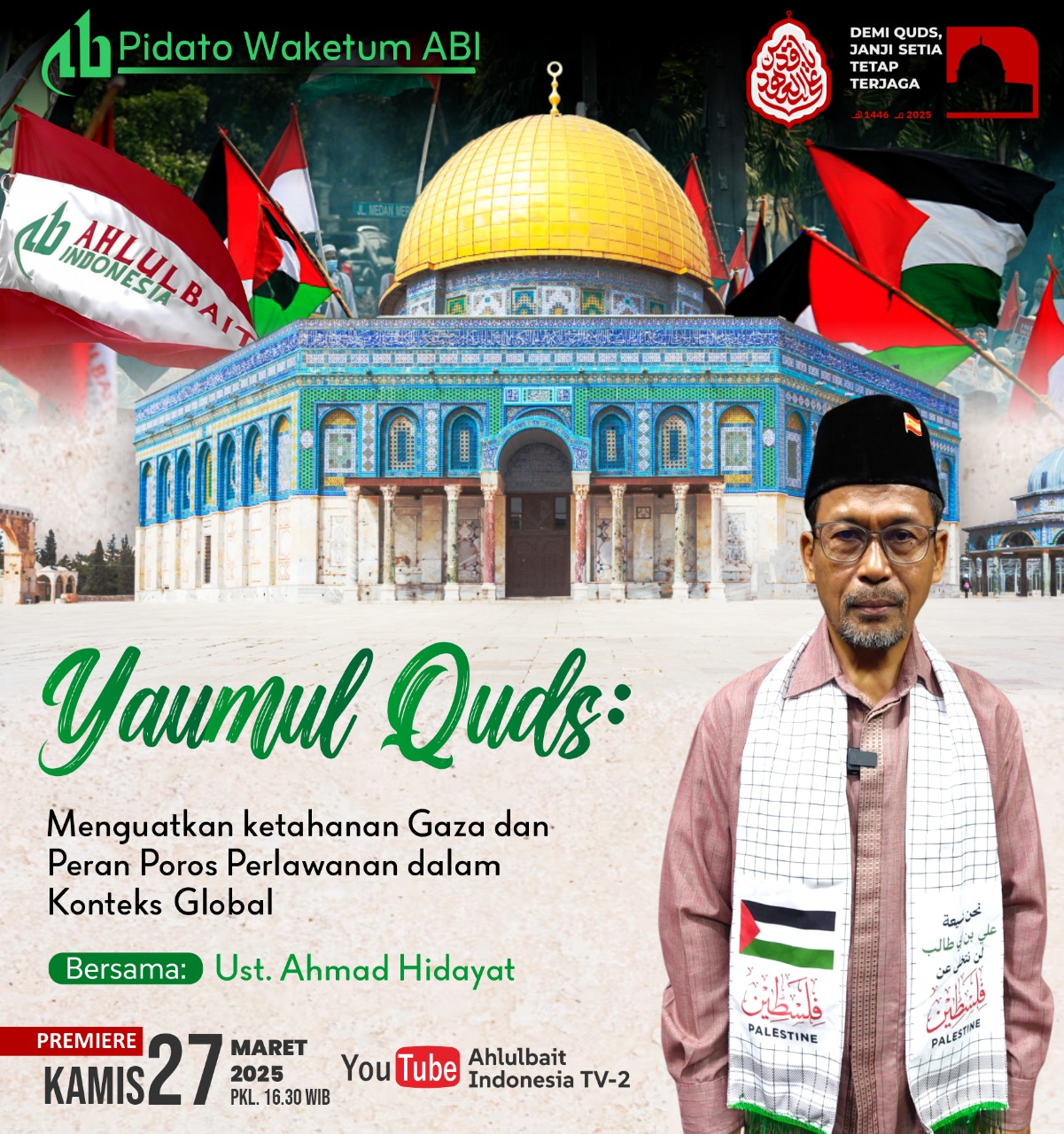 Pidato Waketum ABI di Peringatan Yaumul Quds: Membela Palestina, Kewajiban Moral dan Agama