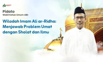 Pidato Waketum Wiladah Imam Ali ar-Ridha: Menjawab Problem Umat dengan Sholat dan Ilmu