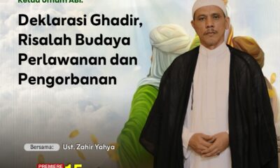 Pidato Ketua Umum ABI dalam Peringatan Ghadir Khum 15 Juni 2025