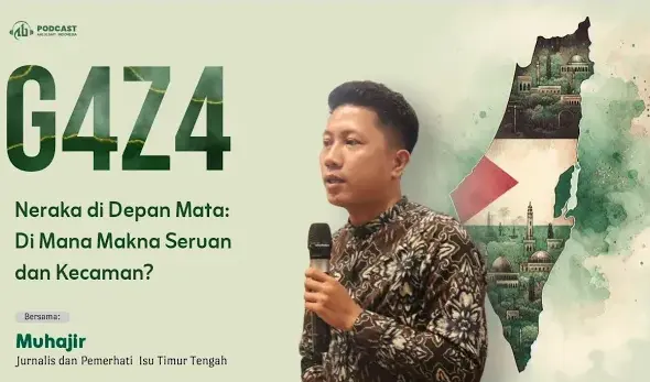 Gaza, Neraka di Depan Mata: Di Mana Makna Seruan dan Kecaman?