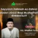 Sayyidah Fatimah Az-Zahra: Teladan Abadi Bagi Mustadhafin di Masa Sulit