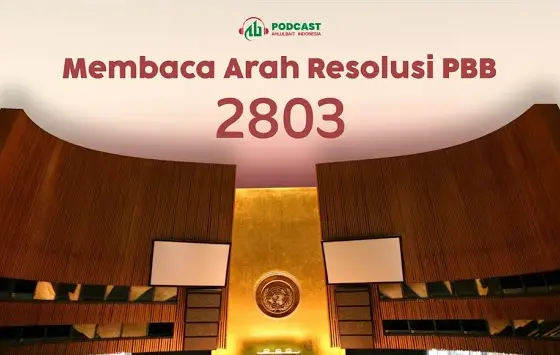 Membaca Arah Resolusi PBB 2803