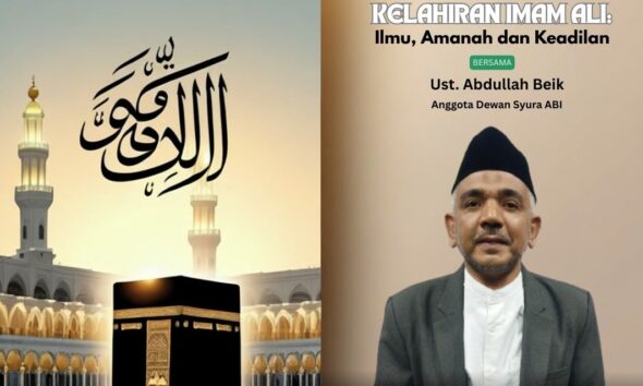 Milad Imam Ali, Dewan Syura ABI Tegaskan Keteladanan Ilmu, Amanah, dan Keberpihakan Kepada Mustadh'afin