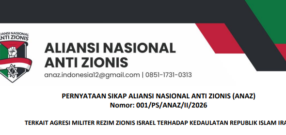 Aliansi Nasional Anti Zionis (ANAZ) Kutuk Serangan Israel ke Iran, Serukan Solidaritas Nasional